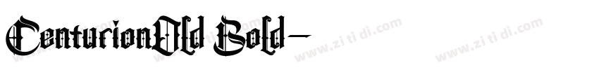 CenturionOld Bold字体转换